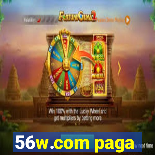 56w.com paga